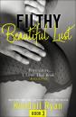 Скачать Filthy Beautiful Lust - Kendall  Ryan