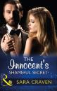 Скачать The Innocent's Shameful Secret - Sara  Craven
