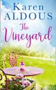 Скачать The Vineyard - Karen  Aldous