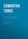 Скачать Doubting Abbey - Samantha  Tonge