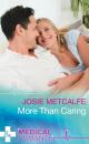 Скачать More Than Caring - Josie Metcalfe