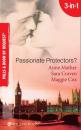 Скачать Passionate Protectors?: Hot Pursuit / The Bedroom Barter / A Passionate Protector - Anne  Mather