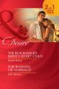 Скачать The Blackmailed Bride's Secret Child / For Business...Or Marriage?: The Blackmailed Bride's Secret Child / For Business...Or Marriage? - Rachel Bailey