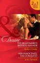 Скачать The Billionaire's Bedside Manner / Her Innocence, His Conquest: The Billionaire's Bedside Manner / Her Innocence, His Conquest - Robyn Grady