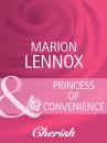 Скачать Princess of Convenience - Marion  Lennox