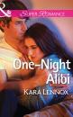 Скачать One-Night Alibi - Kara Lennox