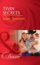 Скачать Twin Secrets - Jules Bennett