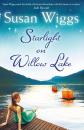 Скачать Starlight On Willow Lake - Сьюзен Виггс