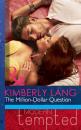 Скачать The Million-Dollar Question - Kimberly Lang