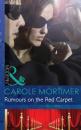 Скачать Rumours on the Red Carpet - Carole  Mortimer
