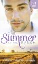 Скачать One Summer At The Ranch: The Wyoming Cowboy / A Family for the Rugged Rancher / The Man Who Had Everything - Rebecca Winters