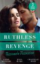 Скачать Ruthless Revenge: Passionate Possession: A Virgin for Vasquez / A Marriage Fit for a Sinner / Mistress of His Revenge - Chantelle  Shaw