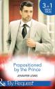 Скачать Propositioned By The Prince: The Prince's Pregnant Bride - Jennifer Lewis