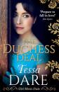Скачать The Duchess Deal: the stunning new Regency romance from the New York Times bestselling author - Tessa  Dare