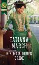 Скачать His Mail-Order Bride - Tatiana  March