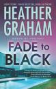 Скачать Fade To Black - Heather Graham