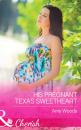 Скачать His Pregnant Texas Sweetheart - Amy  Woods