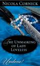 Скачать The Unmasking of Lady Loveless - Nicola  Cornick
