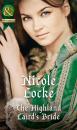 Скачать The Highland Laird's Bride - Nicole  Locke
