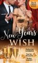 Скачать New Year's Wish: After Midnight / The Prince She Never Forgot / Amnesiac Ex, Unforgettable Vows - Robyn Grady