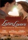 Скачать Latin Lovers: Passionate Spaniards: The Spaniard's Marriage Demand / Kept by the Spanish Billionaire / The Spanish Doctor's Convenient Bride - Maggie  Cox