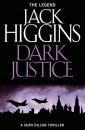 Скачать Dark Justice - Jack  Higgins