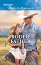 Скачать Rodeo Father - Mary  Sullivan