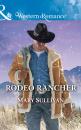 Скачать Rodeo Rancher - Mary  Sullivan