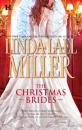 Скачать The Christmas Brides: A McKettrick Christmas - Linda Miller Lael