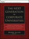 Скачать The Next Generation of Corporate Universities - Группа авторов