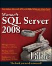 Скачать Microsoft SQL Server 2008 Bible - Paul  Nielsen