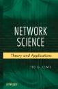 Скачать Network Science - Ted G. Lewis, PhD