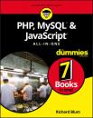 Скачать PHP, MySQL, & JavaScript All-in-One For Dummies - Группа авторов