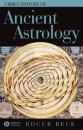 Скачать A Brief History of Ancient Astrology - Группа авторов