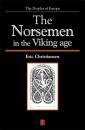 Скачать Norsemen in the Viking Age - Группа авторов