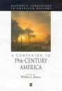 Скачать A Companion to 19th-Century America - Группа авторов