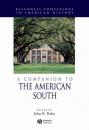Скачать A Companion to the American South - Группа авторов
