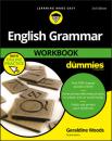 Скачать English Grammar Workbook For Dummies, with Online Practice - Группа авторов