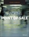 Скачать Hacking Point of Sale - Группа авторов