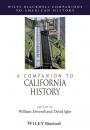 Скачать A Companion to California History - William  Deverell