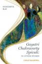 Скачать Gayatri Chakravorty Spivak - Группа авторов