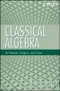 Скачать Classical Algebra - Группа авторов