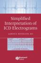 Скачать Simplified Interpretation of ICD Electrograms - Группа авторов