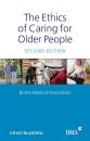 Скачать The Ethics of Caring for Older People - Группа авторов