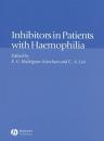 Скачать Inhibitors in Patients with Haemophilia - Группа авторов