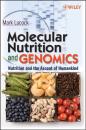 Скачать Molecular Nutrition and Genomics - Группа авторов