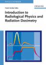 Скачать Introduction to Radiological Physics and Radiation Dosimetry - Группа авторов