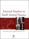 Скачать External Fixation in Small Animal Practice - Karl Kraus H.