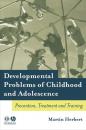 Скачать Developmental Problems of Childhood and Adolescence - Группа авторов