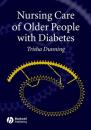 Скачать Nursing Care of Older People with Diabetes - Группа авторов